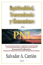 Espiritualidad, trascendencia y chamanismo con PNL