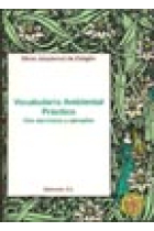 Vocabulario Ambiental práctico. Con ejercicios y ejemplos