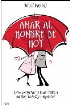 Amar al hombre de hoy