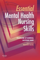 Essential Mental Health Nursing Skills