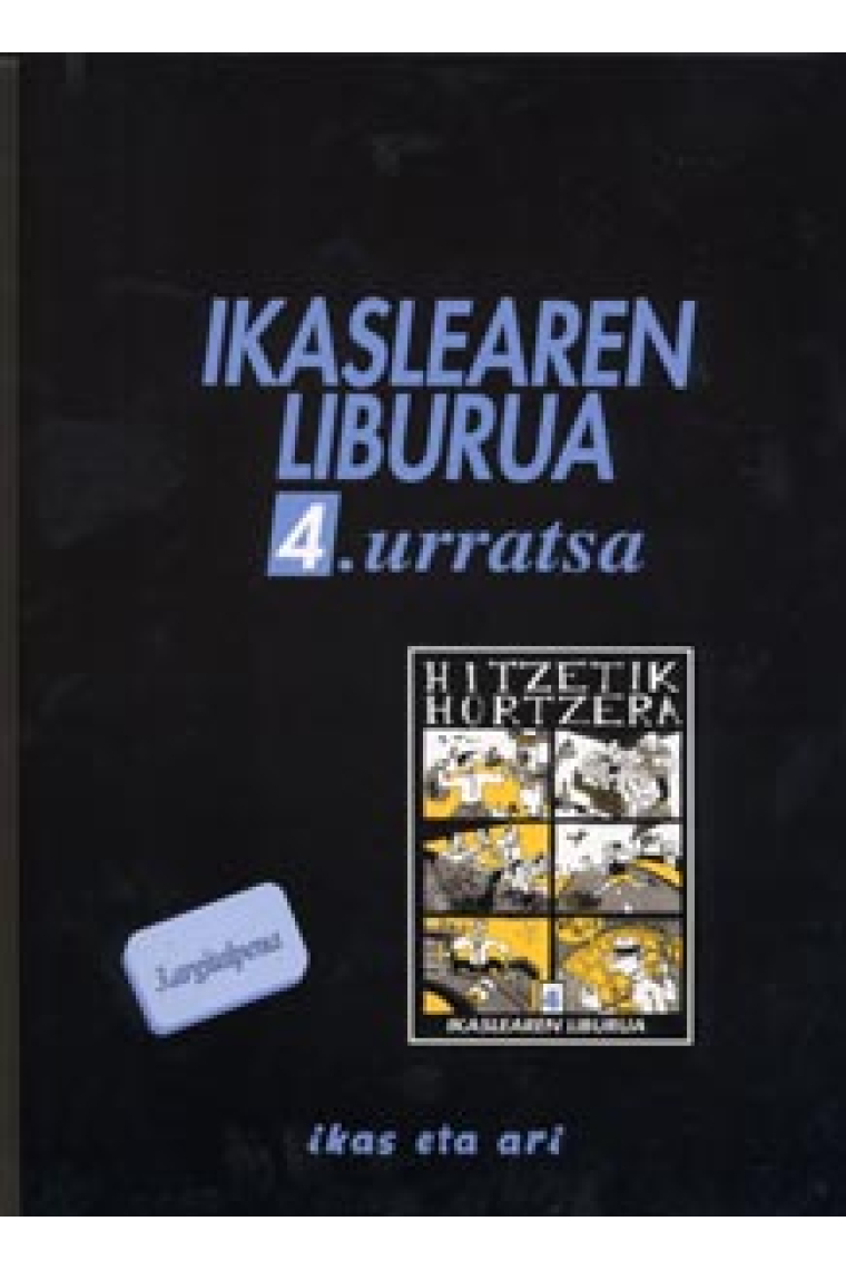 Hitzetik Hortzera 4. Urratsa Ikaslearen Liburua + CD