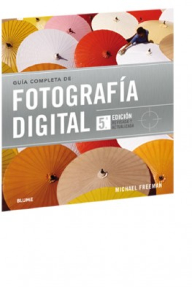 Guía completa de fotografía digital