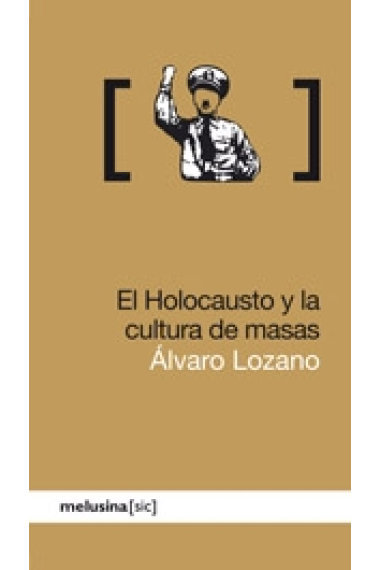 El holocausto y la cultura de masas