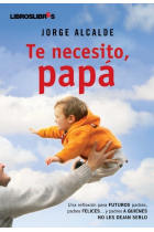 Te necesito, papá