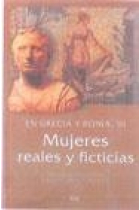 Mujeres reales y ficticias en Grecia y Roma, III