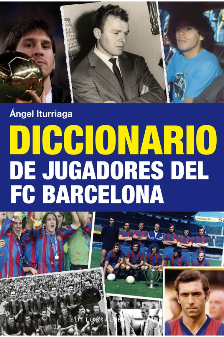 Diccionario de jugadores del FC Barcelona