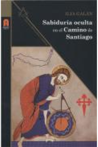 Sabiduría oculta en el camino de Santiago