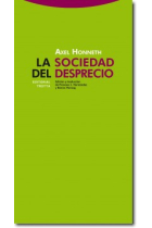 La sociedad del desprecio