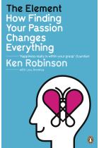 The Element : How Finding Your Passion Changes Everything