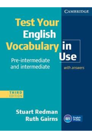 Test Your English Vocabulary in Use Pre-intermediate and Intermediate with key 3rd Edition