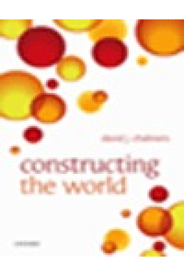 Constructing the world