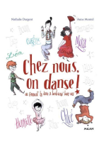 Chez nous, on danse !