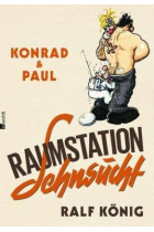 Konrad und Paul: Raumstation Sehnsucht