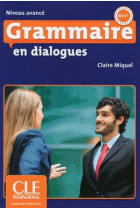 Grammaire en dialogues. Niveau avancé + CD audio (B2-C1)