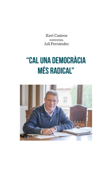 Cal una democràcia més radical