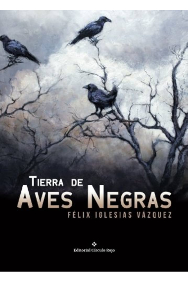 Tierra de Aves Negras