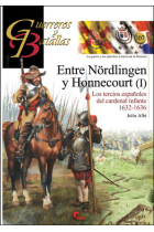 Entre Nördlingen y Honnecourt (I) Los tercios españoles del cardenal infante 1632-1636