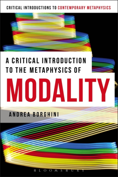 A critical introduction to the metaphysics of modality