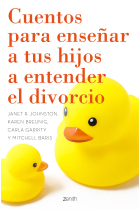 Cuentos para enseñar a tus hijos a entender el divorcio (Nueva presentación)