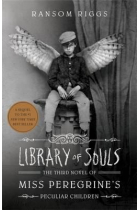 Miss Peregrine's Home for Peculiar Children 3. Library of Souls