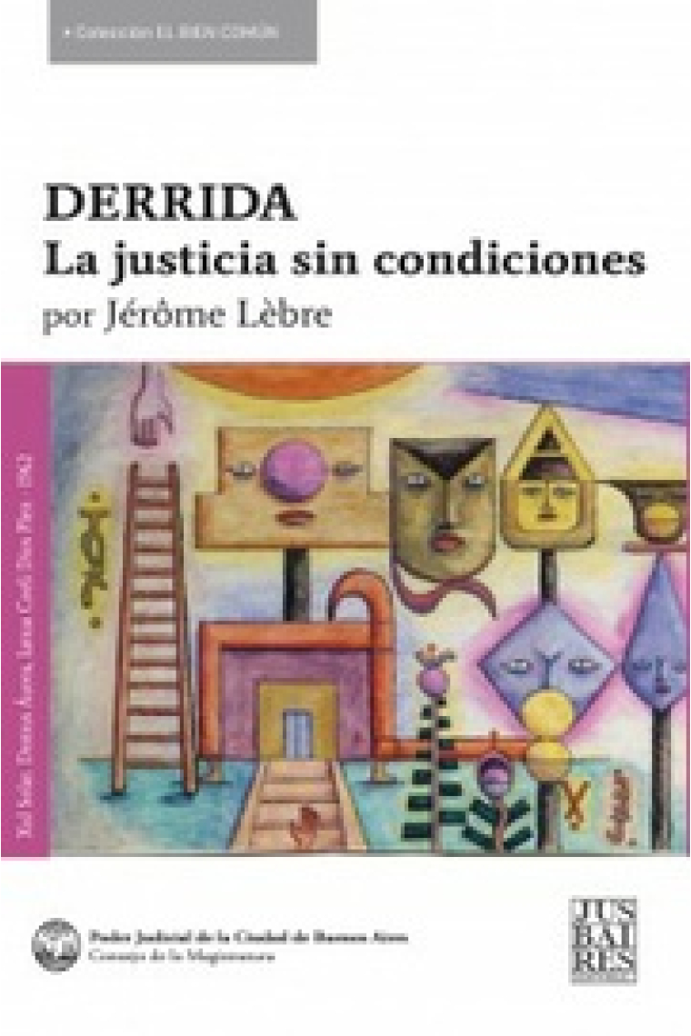 Derrida: la justicia sin condiciones