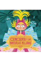 Cenicienta y las pantuflas peludas