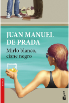 Mirlo blanco, cisne negro