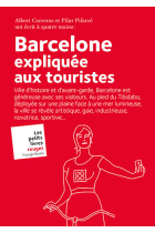 Barcelone expliquée aux touristes