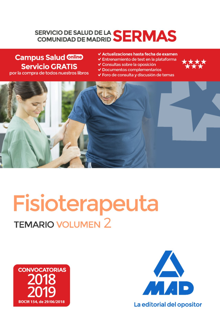 Fisioterapeuta del Servicio de Salud de la Comunidad de Madrid. Temario Volumen 2