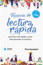 Técnicas de lectura rápida. Para leer más rápido y sacar más provecho a la lectura