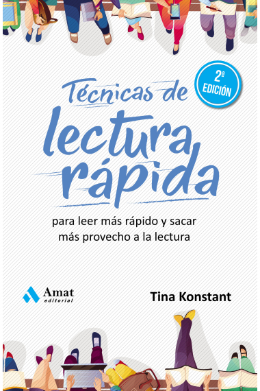 Técnicas de lectura rápida. Para leer más rápido y sacar más provecho a la lectura