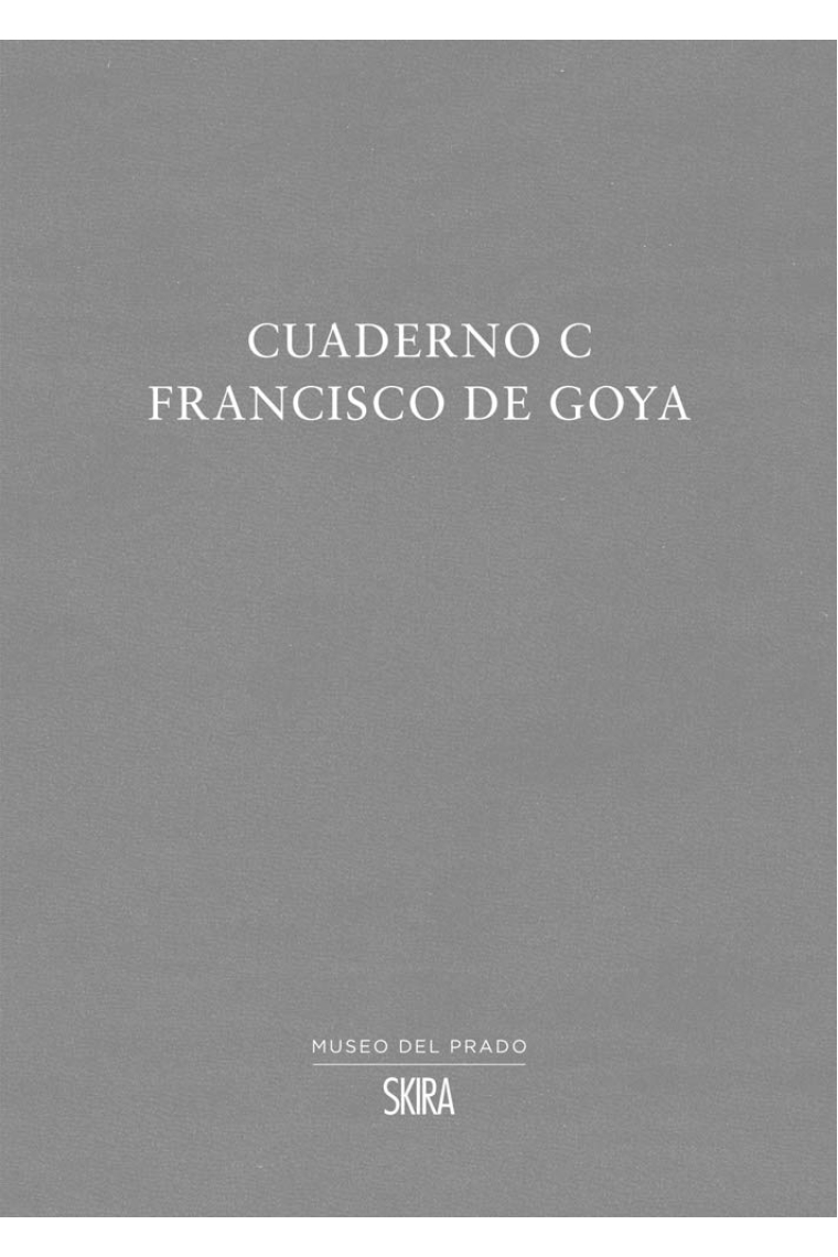 Cuaderno C (Francisco de Goya)