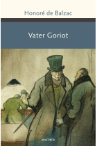 Vater Goriot.: Roman