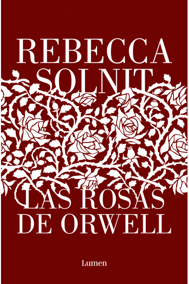 Las rosas de Orwell