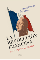 La revolución francesa. Una nueva historia