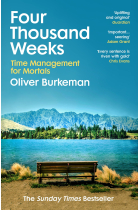 Four Thousand Weeks: Time Management for Mortals