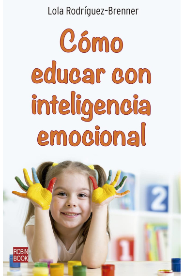 Cómo educar con Inteligencia Emocional