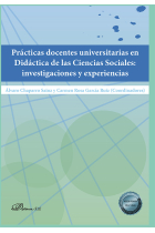 Prácticas docentes universitarias en Didáctica de las Ciencias Sociales: investigaciones y experiencias