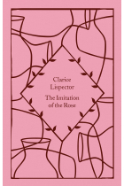 The Imitation of the Rose (Little Clothbound Classics)