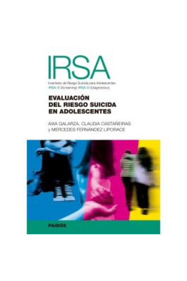 Evaluación del riesgo suicida en adolescentes. IRSA Inventario de Riesgo Suicida para adolescentes