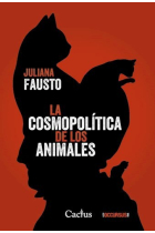 La cosmopolítica de los animales