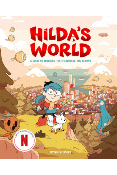 Hilda's World: A guide to Trolberg, the wilderness, and beyond