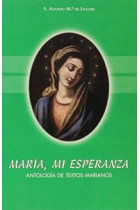 María mi esperanza. Antología de textos marianos