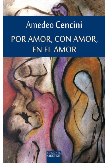 Por amor, con amor, en el amor