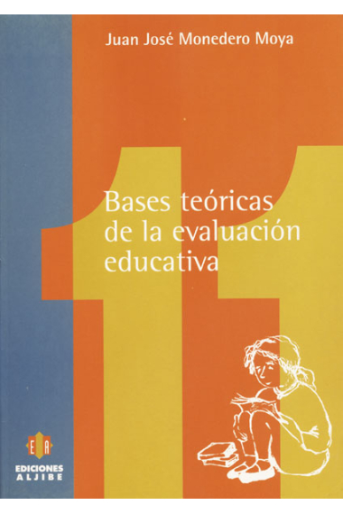 Bases teóricas de la evaluación educativa