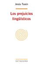 Los prejuicios lingüísticos