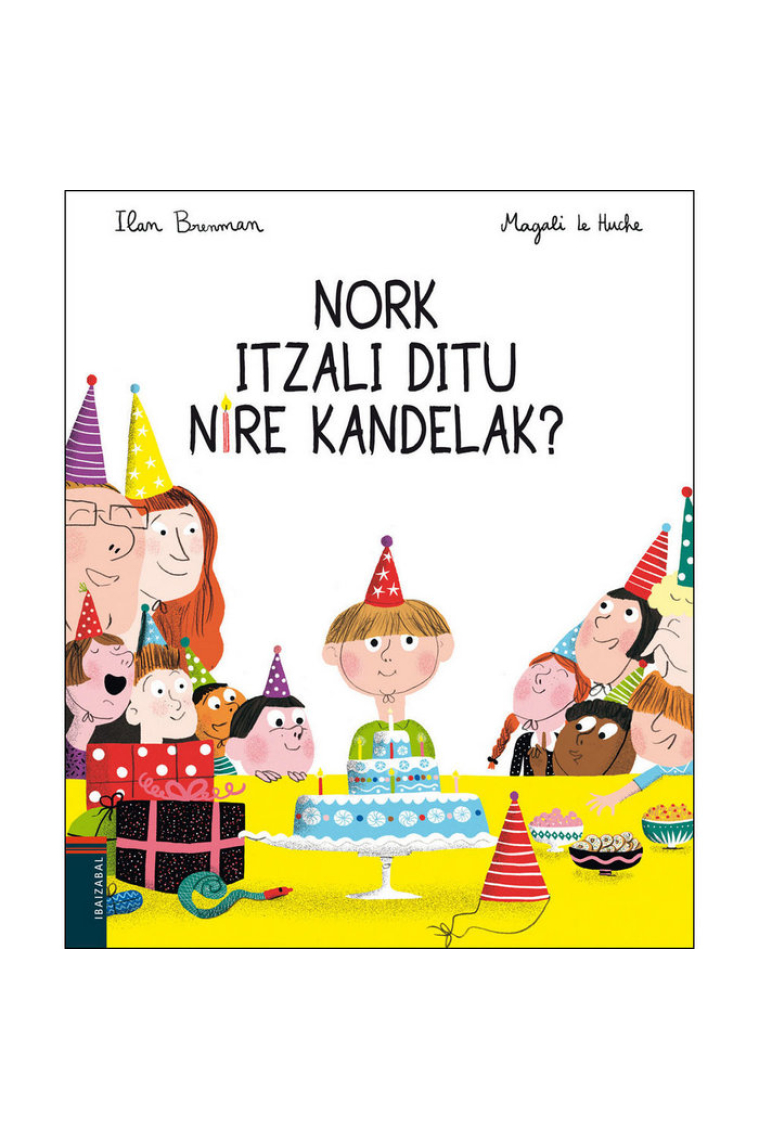 Nork itzali ditu nire kandelak?