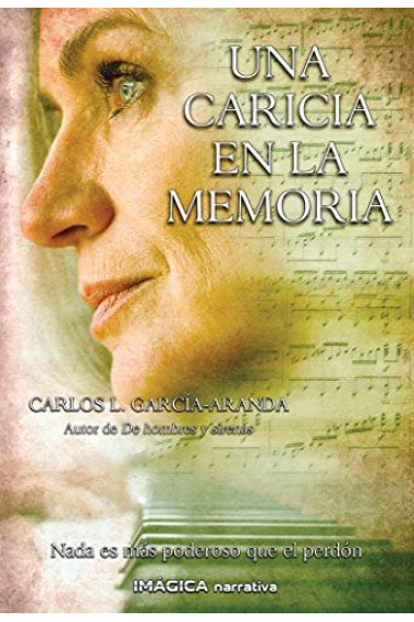 Una caricia en la memoria