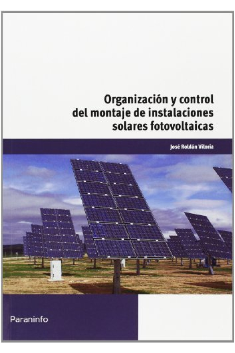 Organización y control del montaje de instalaciones solares fotovoltaicas