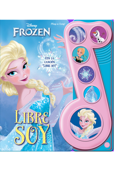 LA NOTA MUSICAL FROZEN LIBRE SOY